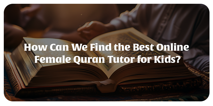 Female Quran Tutors